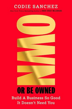 Own or Be Owned