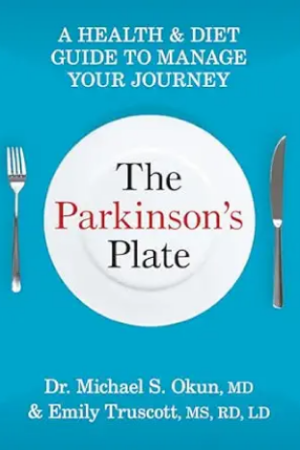 The Parkinson's Plate: A Health and Diet Guide to Manage Your Journey