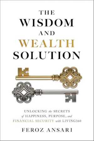 The Wisdom and Wealth Solution